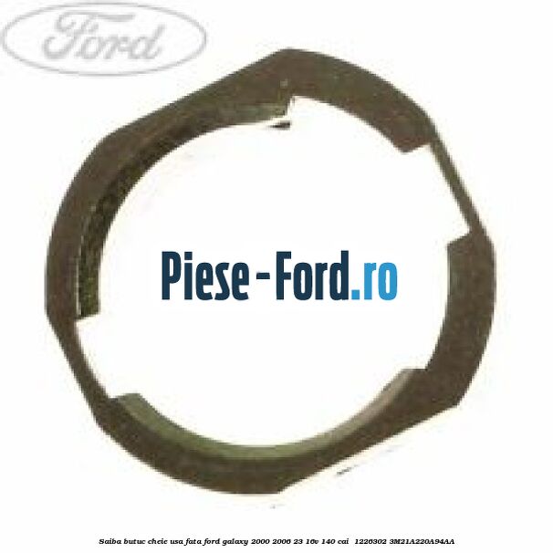 Saiba butuc cheie usa fata Ford Galaxy 2000-2006 2.3 16V 140 cai #063E8EF9DB