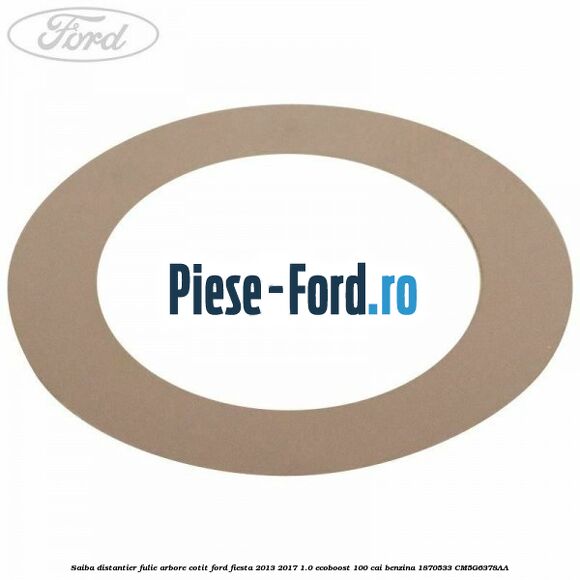 Fulie arbore cotit Ford Fiesta 2013-2017 1.0 EcoBoost 100 cai benzina