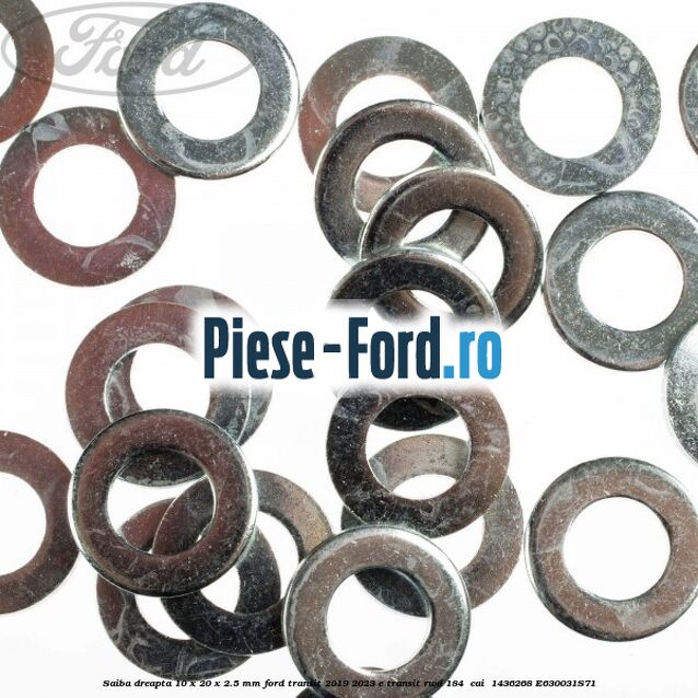 Saiba dreapta 10 x 20 x 2.5 mm Ford Transit 2019-2023 E-TRANSIT RWD 184  cai  #3A16F66A20