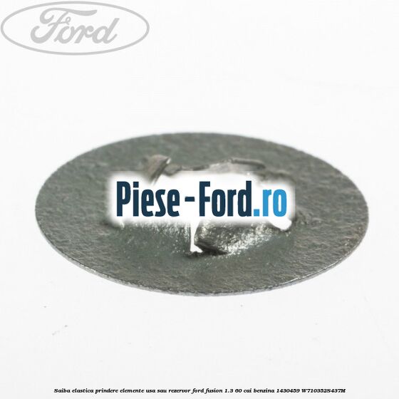 Saiba elastica prindere elemente usa sau rezervor Ford Fusion 1.3 60 cai benzina