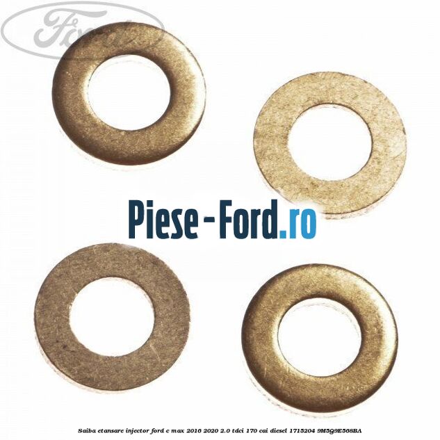 Saiba etansare injector Ford C-Max 2016-2020 2.0 TDCi 170 cai diesel #BAFDA37520