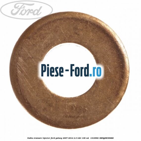 Saiba etansare injector Ford Galaxy 2007-2014 2.0 TDCi 136 cai #85083658C5 Saiba etansare injector Ford Galaxy 2007-2014 2.0 TDCi 136 cai #85083658C5