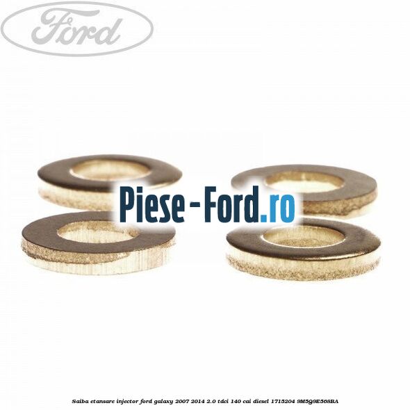 Saiba etansare injector Ford Galaxy 2007-2014 2.0 TDCi 140 cai diesel #A601B4A9A5