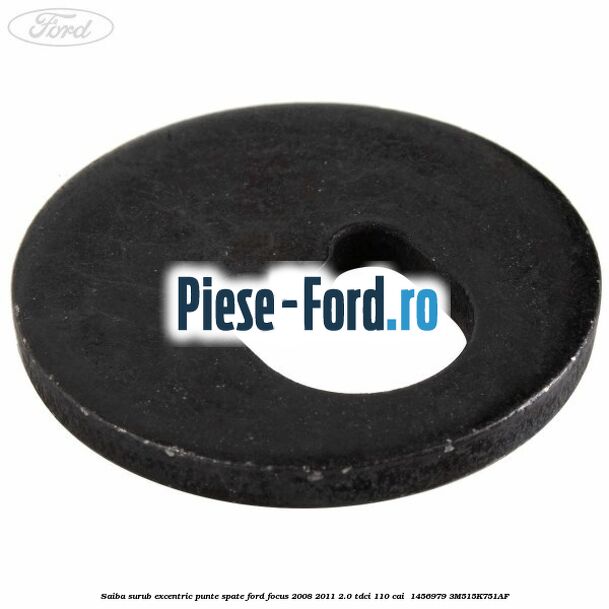 Saiba surub excentric punte spate Ford Focus 2008-2011 2.0 TDCi 110 cai  #47F53BD3B0