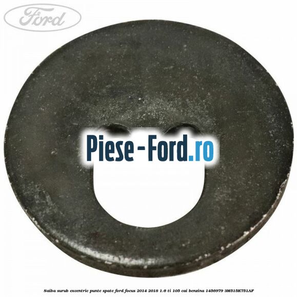 Saiba surub excentric punte spate Ford Focus 2014-2018 1.6 Ti 105 cai benzina #32448C7437