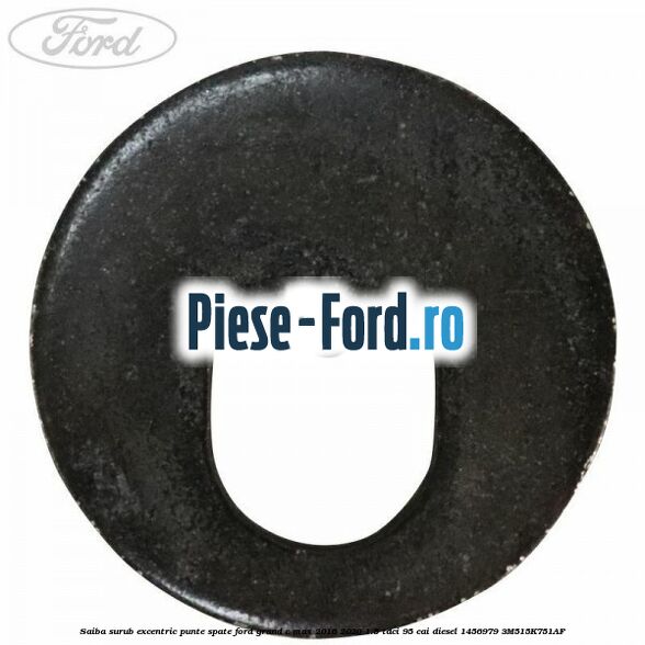 Saiba surub excentric punte spate Ford Grand C-Max 2016-2020 1.5 TDCi 95 cai diesel #1AE3E88865