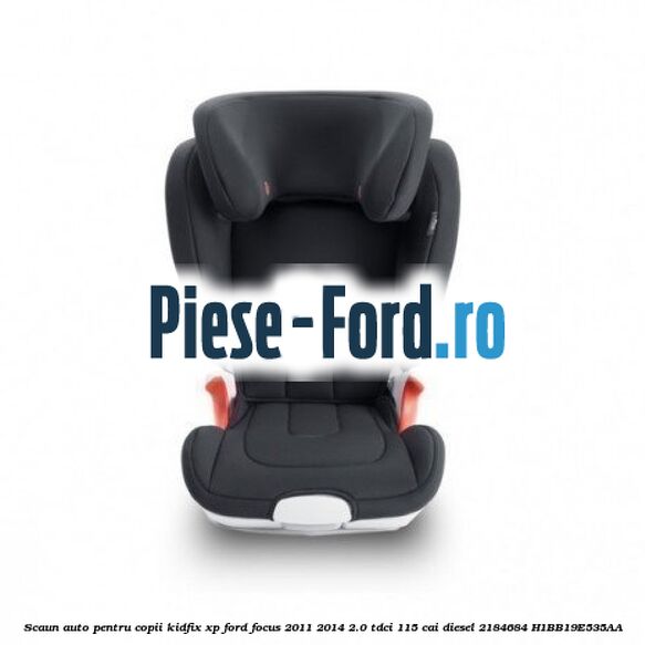 Ornament ancora scaun copil Ford Focus 2011-2014 2.0 TDCi 115 cai diesel