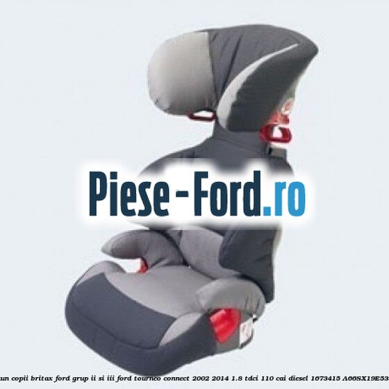 Scaun auto pentru copii KIDFIX XP Ford Tourneo Connect 2002-2014 1.8 TDCi 110 cai diesel