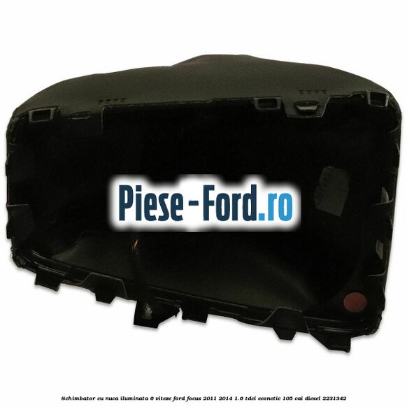 Schimbator cu nuca iluminata 6 viteze Ford Focus 2011-2014 1.6 TDCi ECOnetic 105 cai diesel #D2B6CCD4F2