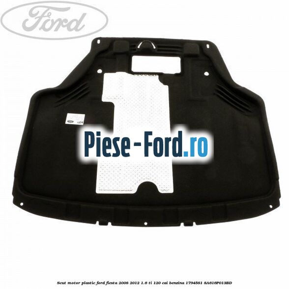 Scut motor, plastic Ford Fiesta 2008-2012 1.6 Ti 120 cai benzina