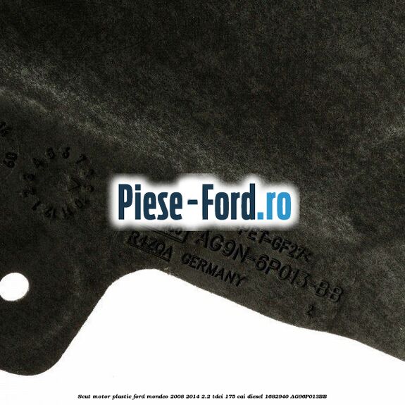 Scut motor plastic Ford Mondeo 2008-2014 2.2 TDCi 175 cai #F64C782D70 Scut motor plastic Ford Mondeo 2008-2014 2.2 TDCi 175 cai diesel #F64C782D70