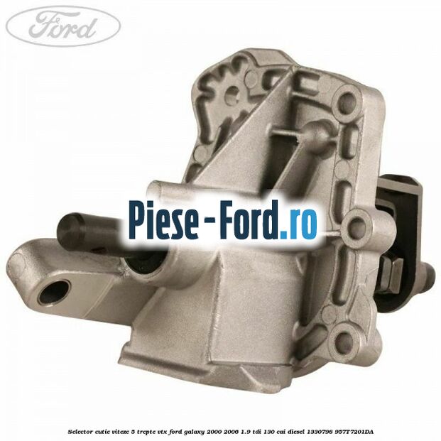 Selector cutie viteze 5 trepte VTX Ford Galaxy 2000-2006 1.9 TDI 130 cai diesel #6466144E31