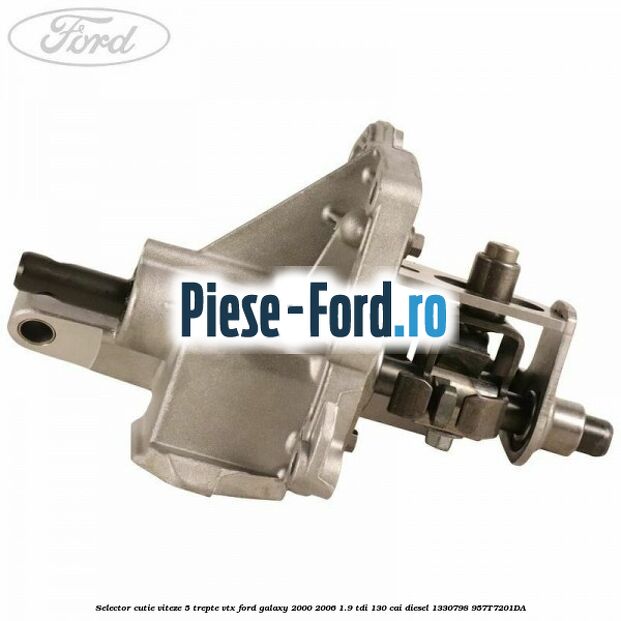 Selector cutie viteze 5 trepte VTX Ford Galaxy 2000-2006 1.9 TDI 130 cai diesel #6466144E31
