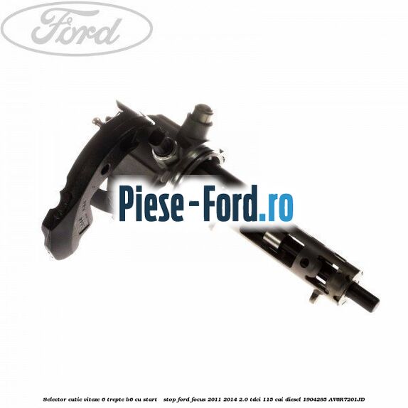Selector cutie viteze 6 trepte B6 cu start - stop Ford Focus 2011-2014 2.0 TDCi 115 cai diesel