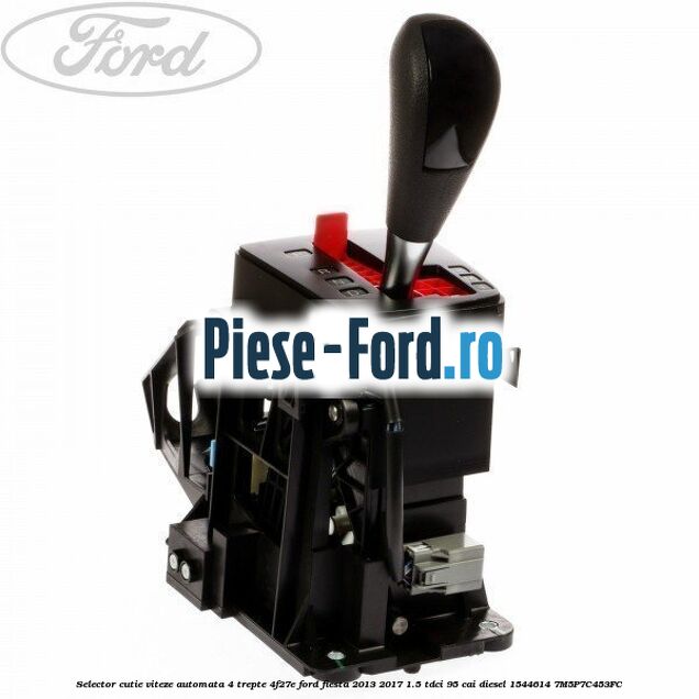 Selector cutie viteza automata 6 trepte Ford Fiesta 2013-2017 1.5 TDCi 95 cai diesel