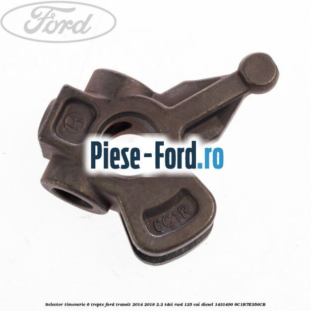 Selector timonerie 6 trepte Ford Transit 2014-2018 2.2 TDCi RWD 125 cai diesel #A2346BC83B
