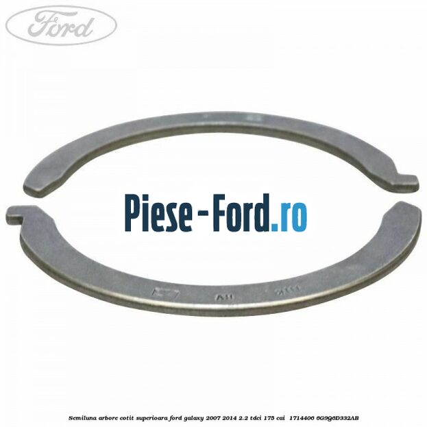 Semiluna arbore cotit superioara Ford Galaxy 2007-2014 2.2 TDCi 175 cai  #0C1807068C