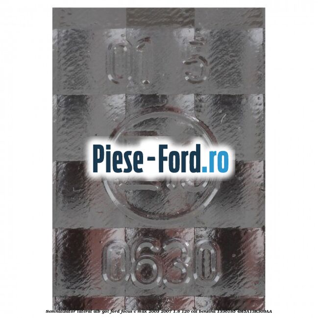 Semnalizator lateral alb gol Ford Focus C-Max 2003-2007 1.8 120 cai benzina #2C193D3252