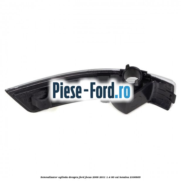 Semnalizator oglinda dreapta Ford Focus 2008-2011 1.4 80 cai benzina #3C3EE2CA11