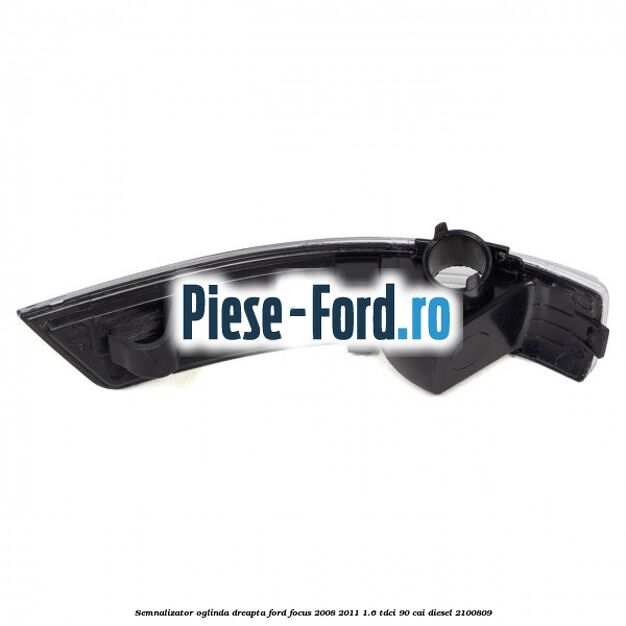 Semnalizator oglinda dreapta Ford Focus 2008-2011 1.6 TDCi 90 cai diesel #92B7F9B7C0