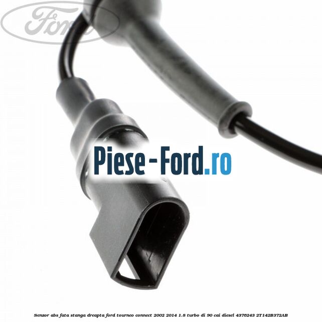 Senzor ABS fata stanga/dreapta Ford Tourneo Connect 2002-2014 1.8 Turbo Di 90 cai diesel #F15690E682
