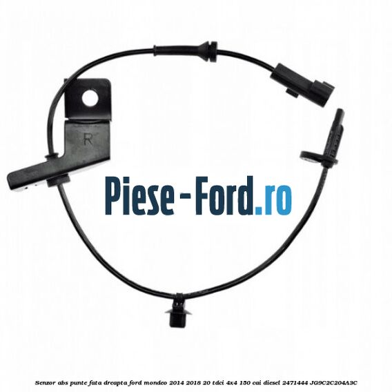 Senzor abs punte fata dreapta Ford Mondeo 2014-2018 2.0 TDCi 4x4 150 cai #6022B23AEC