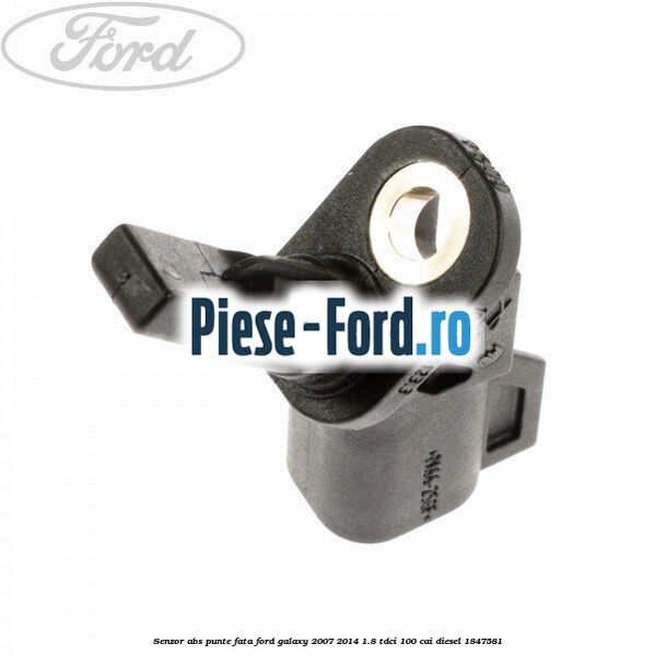 Senzor ABS punte fata Ford Galaxy 2007-2014 1.8 TDCi 100 cai diesel #CB1D4FBB4D