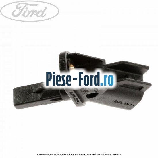 Senzor ABS punte fata Ford Galaxy 2007-2014 2.0 TDCi 115 cai diesel #A4047B58C2