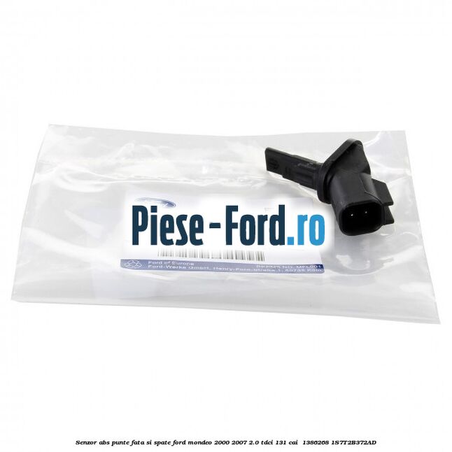 Senzor ABS punte fata si spate Ford Mondeo 2000-2007 2.0 TDCi 131 cai  #F9297AD2EC