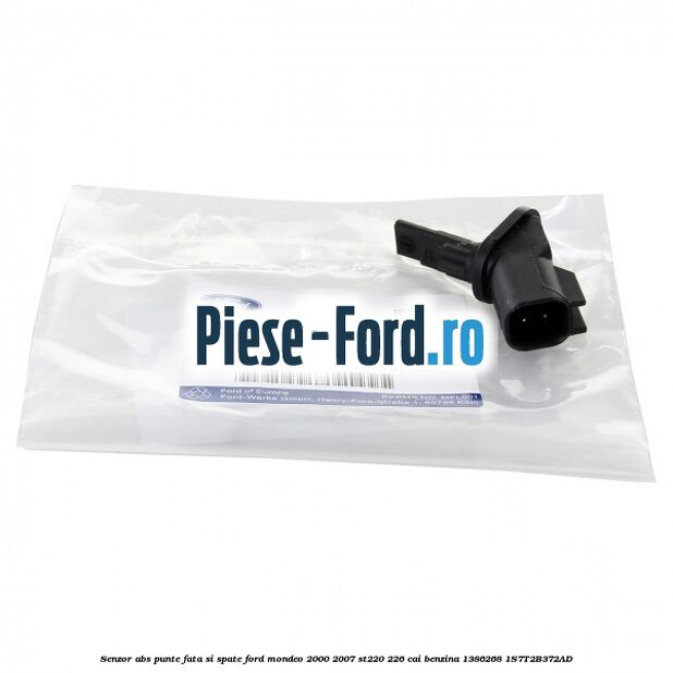 Senzor ABS punte fata si spate Ford Mondeo 2000-2007 ST220 226 cai #416026B593 Senzor ABS punte fata si spate Ford Mondeo 2000-2007 ST220 226 cai benzina #416026B593