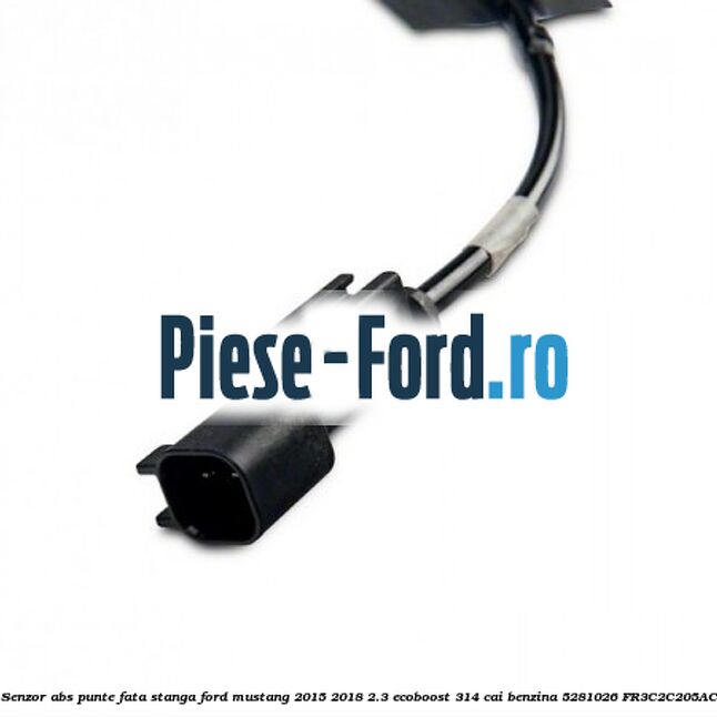 Senzor ABS punte fata stanga Ford Mustang 2015-2018 2.3 EcoBoost 314 cai benzina #337E93D26E