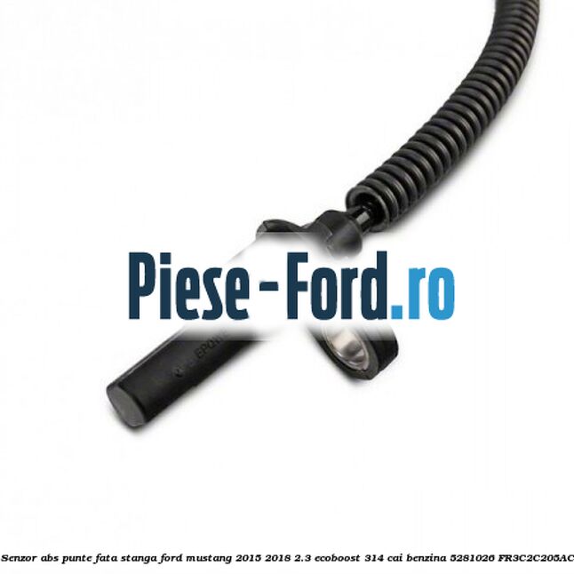 Senzor ABS punte fata stanga Ford Mustang 2015-2018 2.3 EcoBoost 314 cai benzina #337E93D26E
