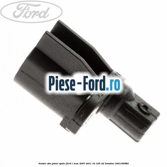 Senzor ABS punte spate Ford C-Max 2007-2011 1.8 125 cai #E9757E3A33