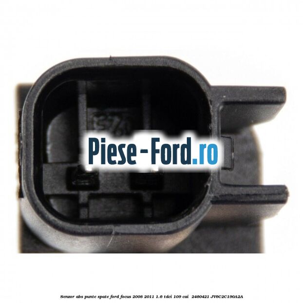 Senzor ABS punte spate Ford Focus 2008-2011 1.6 TDCi 109 cai  #A79C93DE5C