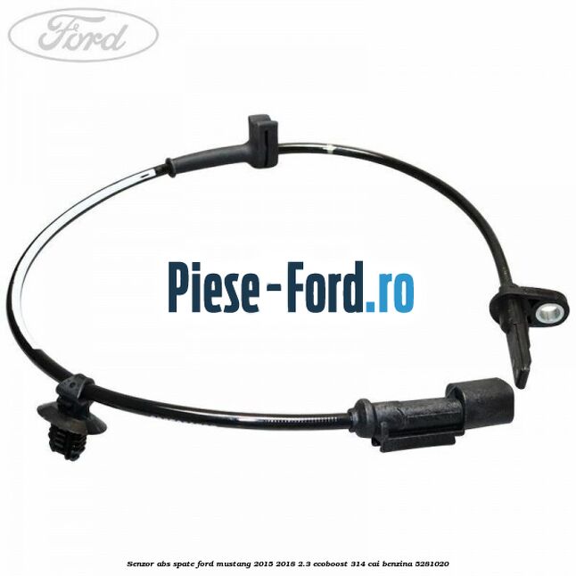 Senzor ABS spate Ford Mustang 2015-2018 2.3 EcoBoost 314 cai #278F76D3E8 Senzor ABS spate Ford Mustang 2015-2018 2.3 EcoBoost 314 cai #278F76D3E8