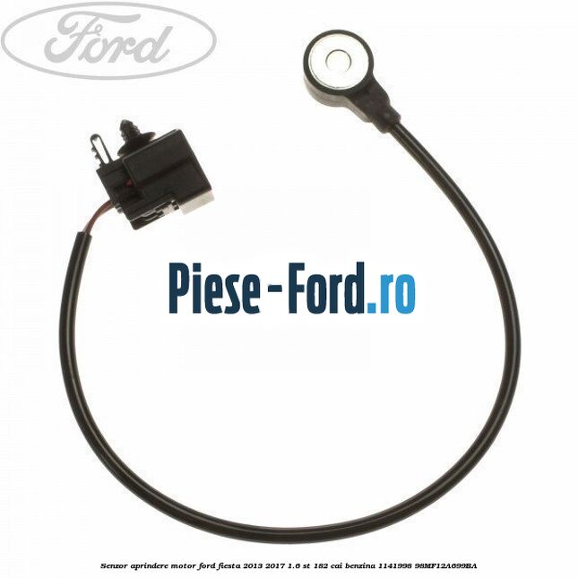 Senzor aprindere motor Ford Fiesta 2013-2017 1.6 ST 182 cai benzina