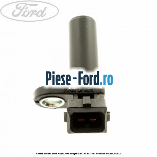 Senzor arbore cotit negru Ford Cougar 2.0 16V 131 cai  #6A19F1411F