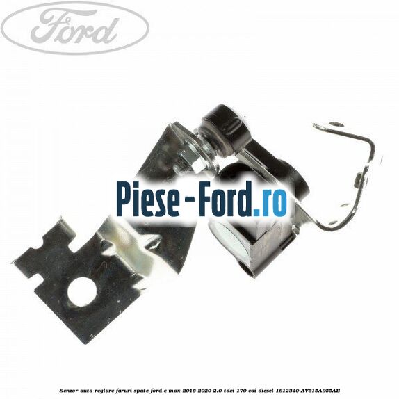 Senzor auto-reglare faruri spate Ford C-Max 2016-2020 2.0 TDCi 170 cai diesel #BBEF23A781