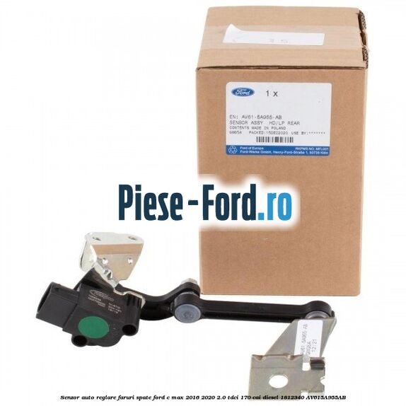 Senzor auto-reglare faruri spate Ford C-Max 2016-2020 2.0 TDCi 170 cai diesel #BBEF23A781