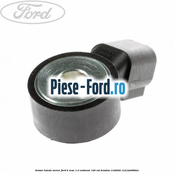 Senzor bataie motor Ford B-Max 1.0 EcoBoost 120 cai benzina #6F42B7296C