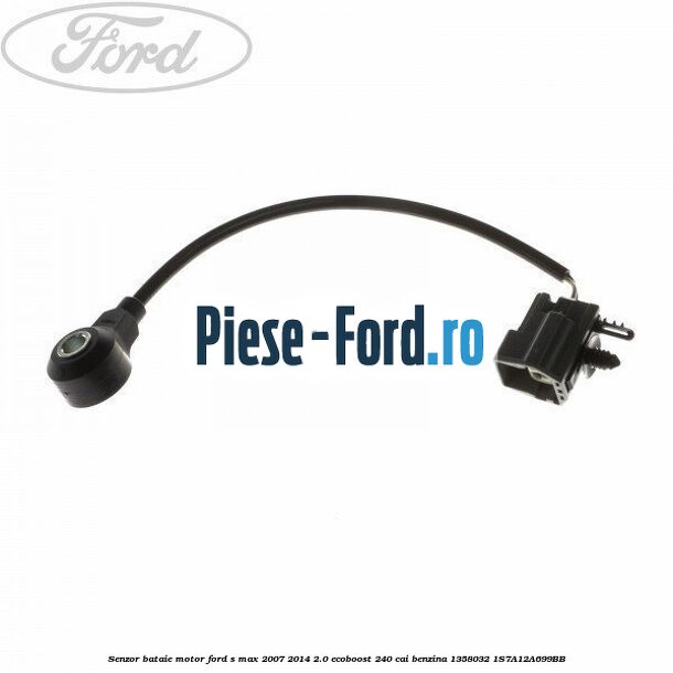 Senzor bataie motor Ford S-Max 2007-2014 2.0 EcoBoost 240 cai benzina