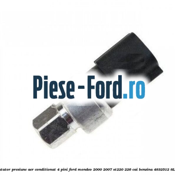 Senzor comutator presiune aer conditionat 4 pini Ford Mondeo 2000-2007 ST220 226 cai benzina #C61D8BF9C2