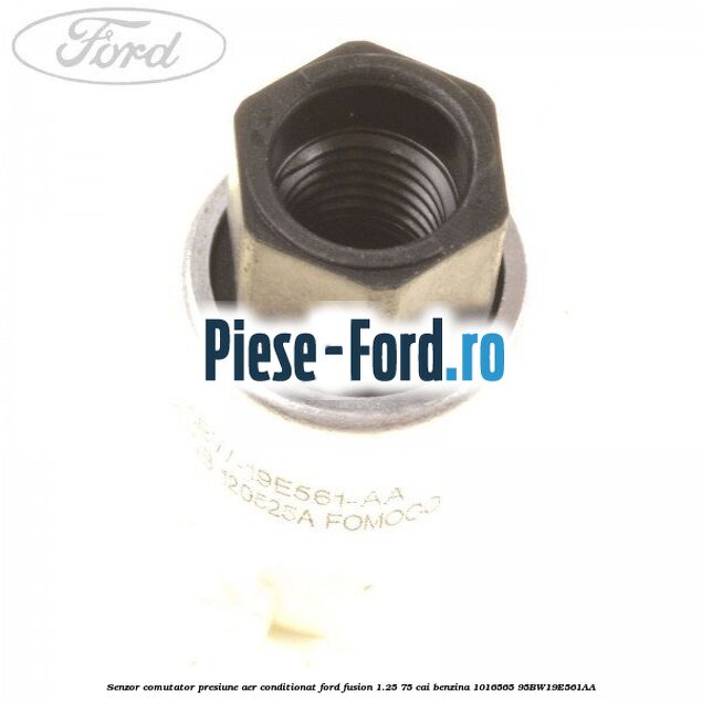 Senzor comutator presiune aer conditionat Ford Fusion 1.25 75 cai benzina #49774A4C4C