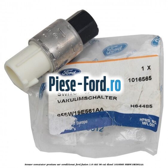Senzor comutator presiune aer conditionat Ford Fusion 1.6 TDCi 90 cai diesel #0C2F12D19C
