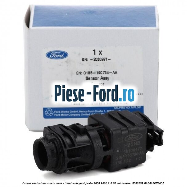 Senzor control aer conditionat, climatronic Ford Fiesta 2005-2008 1.3 60 cai benzina #2D4E1A68FB