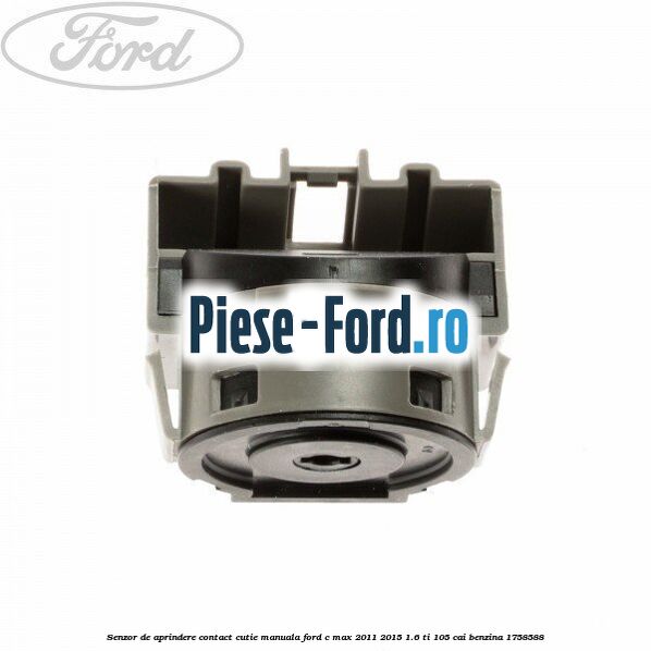 Senzor de aprindere contact cutie manuala Ford C-Max 2011-2015 1.6 Ti 105 cai benzina #0E9238C011
