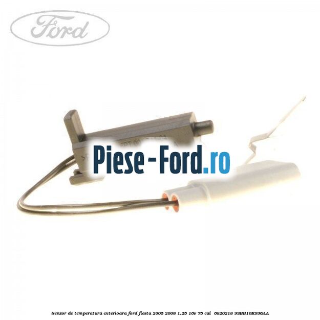 Senzor de temperatura exterioara Ford Fiesta 2005-2008 1.25 16V 75 cai  #C5F16AB4A7
