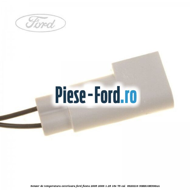 Senzor de temperatura exterioara Ford Fiesta 2005-2008 1.25 16V 75 cai  #C5F16AB4A7