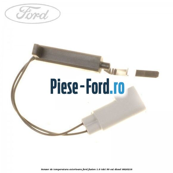 Senzor de temperatura exterioara Ford Fusion 1.6 TDCi 90 cai