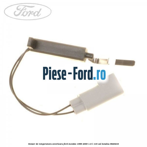 Senzor de temperatura exterioara Ford Mondeo 1996-2000 1.8 i 115 cai